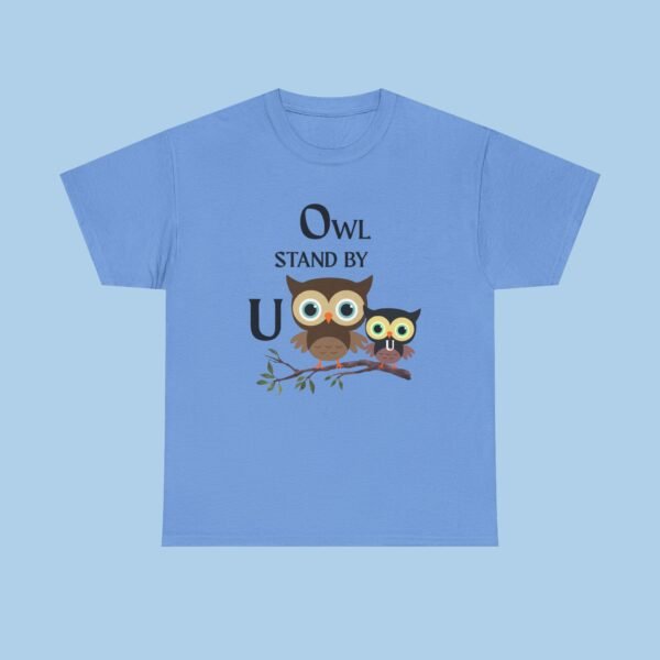 Owl Stand By You Unisex Heavy Cotton Tee, gifts for her, gifts for him, - Image 3