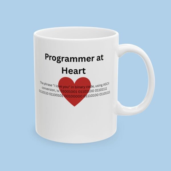Programmer at Heart I Love you in Binary Ceramic Mug, gifts for her, gifts for him, developer, coder - Image 2