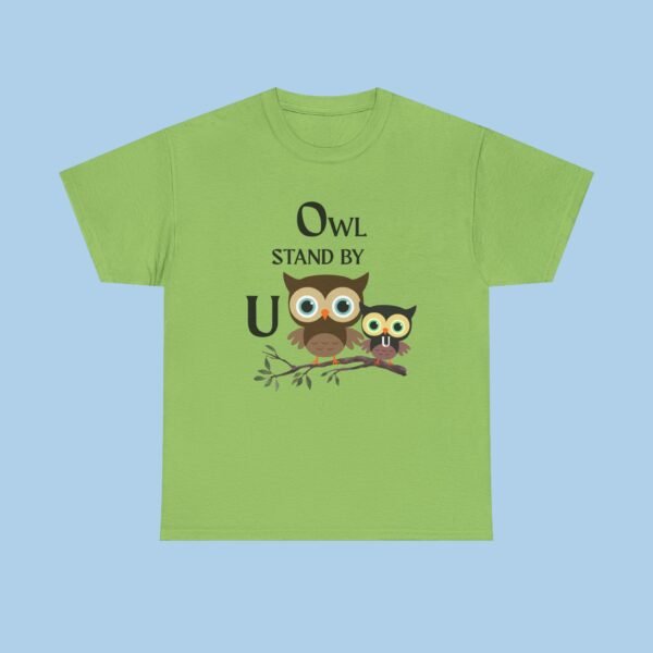 Owl Stand By You Unisex Heavy Cotton Tee, gifts for her, gifts for him, - Image 2