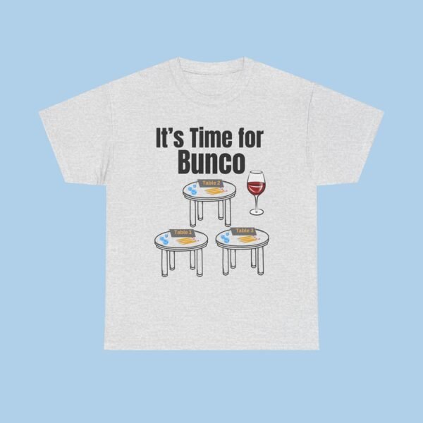It's Time for Bunco Unisex Heavy Cotton Tee