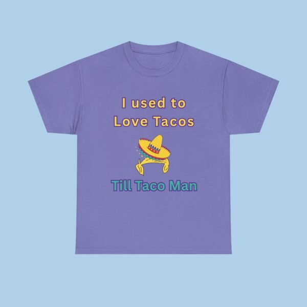 I Used to Like Tacos Unisex Heavy Cotton Tee